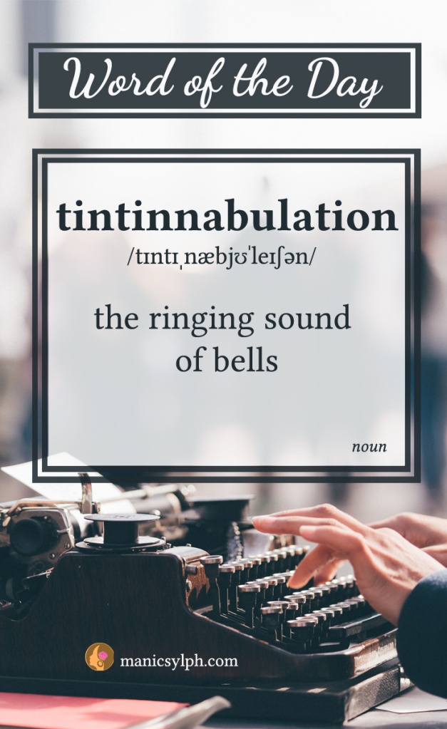word of the day - tintinnabulation
