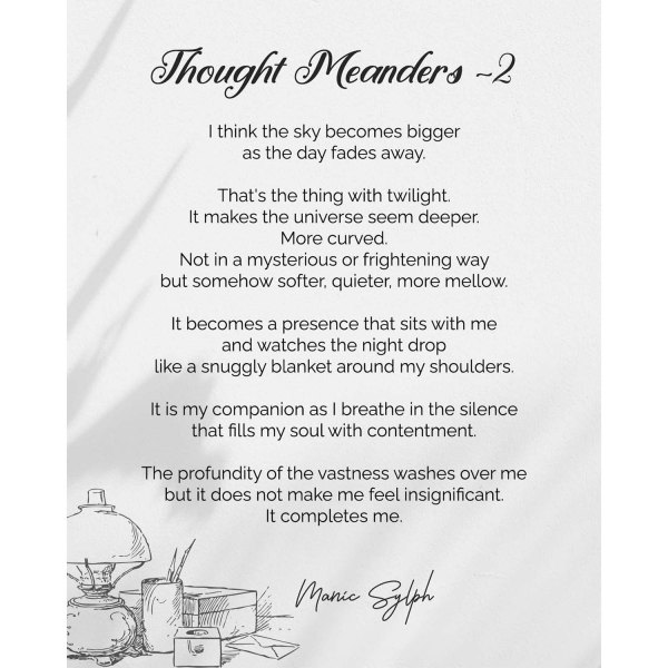 Musings | Thought Meanders 2 by Mona Soorma aka Manic Sylph