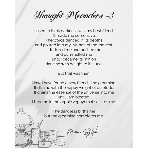 Musings | Thought Meanders 3 by Mona Soorma aka Manic Sylph